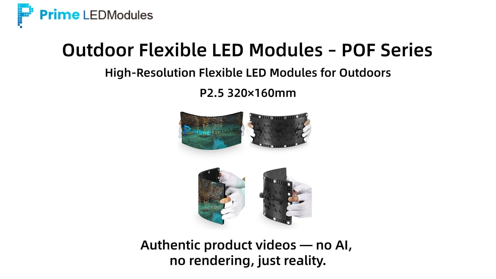 POF-3S Series P2.5 Outdoor Flexible LED Module Demo | Bendable 320×160mm Panel | PrimeLEDModules